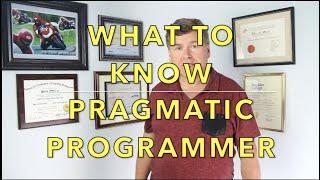 What to Know about The Pragmatic Programmer