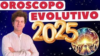 Evolutive Horoscope 2025 - Messages for Your Growth (Sign by Sign)