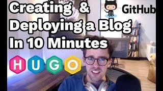 Creating a Blog with Hugo and Github in 10 minutes