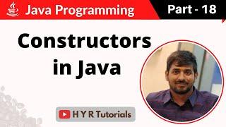 P18 - Constructors in Java | Core Java |