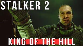 STALKER 2 - King Of The Hill