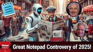Don't Spritz Yourself - The Great Notepad Controversy of 2025!