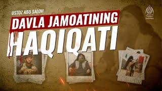 Davla jamoatining haqiqat - Abu Saloh #abusaloh #abu_saloh