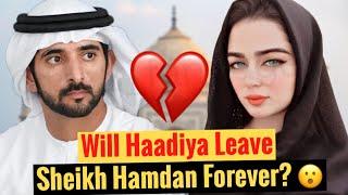 Will Haadiya Leave Sheikh Hamdan Forever? | Sheikh Hamdan | Fazza | Crown Prince Of Dubai