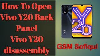 How To Open Vivo Y20 Back Panel Open  Vivo Y20 disassembly