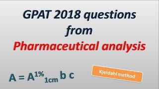 GPAT 2018 questions from pharmaceutical analysis