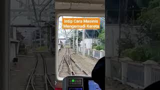 Intip cara masinis mengemudi kereta #shorts #keretaapi #keretacepat #keretaapiindonesia