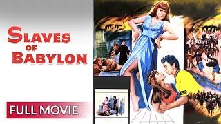 SLAVES OF BABYLON | English Full Movie | Adventure Movie | Hollywood English Movie