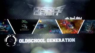 Dark orbit Cry Oldschool Generation OG™ [ Read decription...]