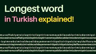 Longest word in Turkish explained