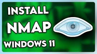 How to Install Nmap in Windows 11 (2025)