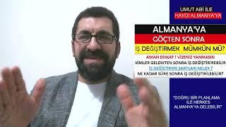 Almanya'ya Göçten Sonra İş Değiştirmek / Aman Vizeniz Yanmasın ? Şartlar Ne ? Kimler Değiştirebilir?