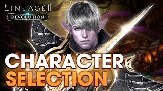 [Lineage2 Revolution] Essential Guide : Character Selection