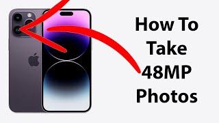 How To Take 48MP ProRAW Photos On iPhone 14 Pro / 14 Pro Max