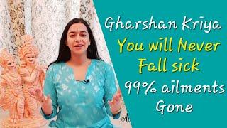 Gharshan kriya of Bharat Yoga can cure all ailments | 99% ailments gone if done everyday