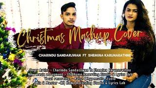 Christmas Mashup cover by CS MUSICAL [Charindu Sandaruwan Ft Shemina Karunarathna]