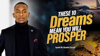 10 Dreams indicating Prosperity | Miz Mzwakhe Tancredi