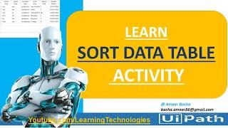 UiPath Tutorial || Day 49 : Sort Data Table Activity || Data Table Activities