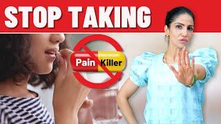 [Truth Revealed]  PainKiller Tablet Ke Harmful Side Effects | Stop Pain Killer