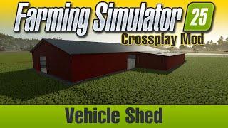 Vehicle Shed - FS25 Mod