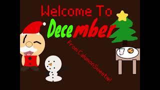 Welcome To December From CalumonSweetie!