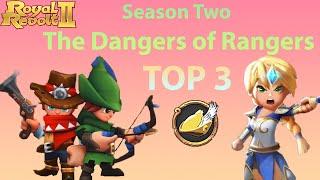 Royal Revolt 2 | Top 3 Players | Season 2 : The Dangers of Rangers | RR2 GURUJI