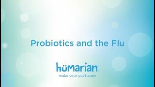 Probiotics and the Flu