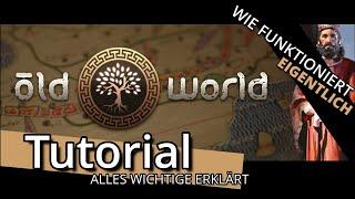 Wie funktioniert eigentlich Old World? | Tutorial (deutsch)