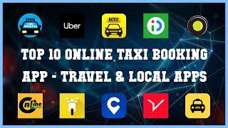 Top 10 Online Taxi Booking App Android Apps