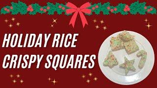 Holiday Rice Crispy Squares