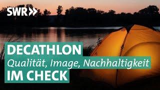 Decathlon: Wie gut sind Quechua, Tribord, Kipsta und Co.? | Marktcheck SWR