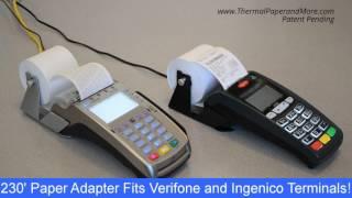 Thermal Paper Adapters Verifone VX520, Ingenico ICT