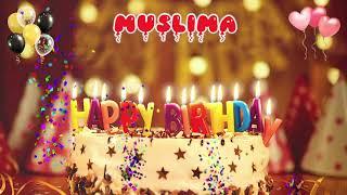 MUSLIMA Happy Birthday Song – Happy Birthday to You