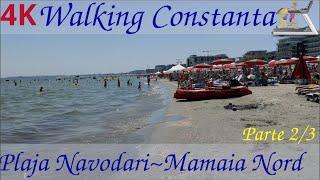 Beach Walking ~ Plaja Navodari (Mamaia Nord ) ~ part 2/3 ~ Constanta ~ Romania ~ 4k60fps