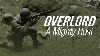 Overlord: A Mighty Host | Reflections from Veterans of the D-Day Conflict | Trailer | Tom Hanson