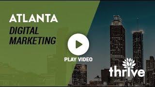 Atlanta SEO & Digital Marketing Company | Thrive Internet Marketing Agency