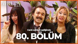 Avrupa Yakası 80. Bölümü Birlikte İzliyoruz