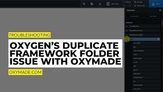 Oxygen Builder duplicate framework folder issue with OxyMade Plugin