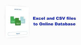 How to import Excel and CSV files to online database