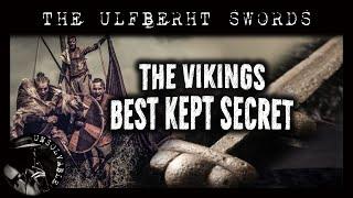 The Viking’s Best Kept Secret | The Mystery of the Ulfberht Swords