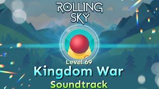 Rolling Sky - Level 69 Kingdom War [Official Soundtrack]