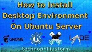 How to Install Desktop Environment on Ubuntu Server