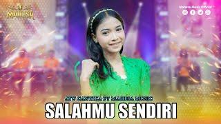 AYU CANTIKA - SALAHMU SENDIRI I Mahesa Music