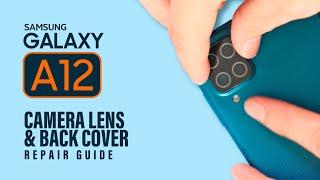 Samsung Galaxy A12 | M12 Camera Lens Glass & Back cover Replacement