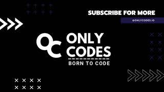 Introduction To Our Channel | OnlyCodes | Programming | Coding