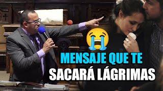 MENSAJE QUE TE SACARÁ LÁGRIMAS - Pastor Iván Avelar