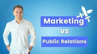 The Difference Between Marketing and Public Relations