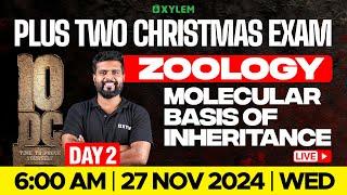 Plus Two Christmas Exam Zoology | Molecular Basis Of Inheritance | Xylem Plus Two