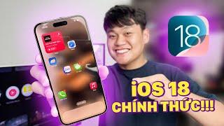 ĐÃ CÓ iOS 18 CHÍNH THỨC: NHIỀU TÍNH NĂNG MỚI BETA KHÔNG CÓ