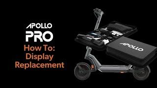 How To: Apollo Pro 2024 Display Replacement